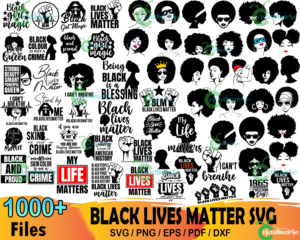 1000 Black Lives Matter Bundle Svg, Juneteenth Svg, Black Girl Magic Svg
