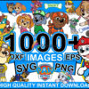 1000+ Paw Patrol SVG , png, eps, dxf bundle cricut and print