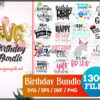 1300 Birthday SVG Bundle, Birthday Princess Svg, Birthday Queen Svg, Birthday Squad Svg, Shirt, Birthday King, Drip Cut File Silhouette