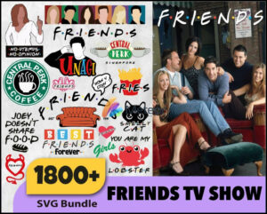 1800+ Friends TV Show SVG 1.0, dxf png, eps for cricut and silhouette
