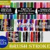 200+ Brush Stroke files for print and cricut
