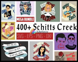 400+ Schitts Creek svg bundle for print and cricut