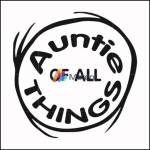 Auntie of all things svg, png, dxf, eps file DR000160