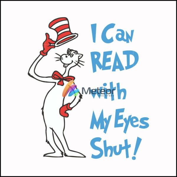 I can read with my eyes shut svg, png, dxf, eps file DR00054