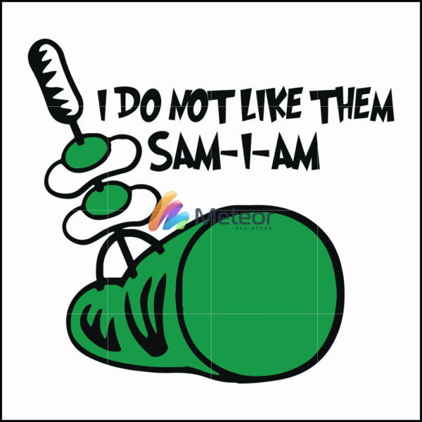 I do not like them sam-I-am svg, png, dxf, eps file DR000123
