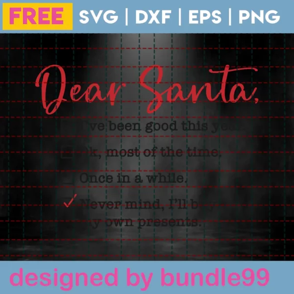 Free Dear Santa Svg Invert