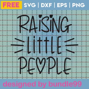 Free Raising Little People Svg