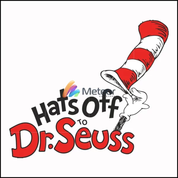 Hats off to Dr. Seuss svg, png, dxf, eps file DR00041