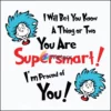 I'll bet you know a thing or two you are supersmart, dr seuss svg, png, dxf, eps digital file DR0601211