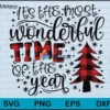it's the most wonderful time of the year christmas svg, Christmas svg, png, dxf, eps digital file CRM2611208L