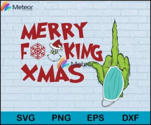 Merry fucking xmas grinch svg, grinch svg, Christmas svg, png, dxf, eps digital file CRM1011203L