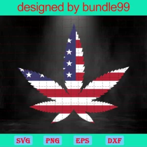 4Th Of July, Cannabis, Weed, Patriotic, America Flag, Independence Day Gift