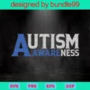 Autism Awareness Svg, Autism Svg, Awareness Day Svg, Colored Puzzle Svg