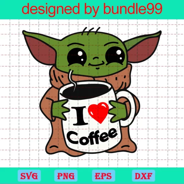 Baby Yoda I Love Coffee, Star Wars The Mandalorian Svg, Baby Yoda Svg, Coffee Svg