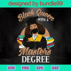 Black Queen With A Masters Degree, Trending, Black Girl Invert