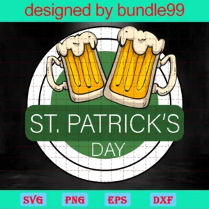 Cheers Happy St Patrick'S Day, Beer, Day Drinking, Irish Invert