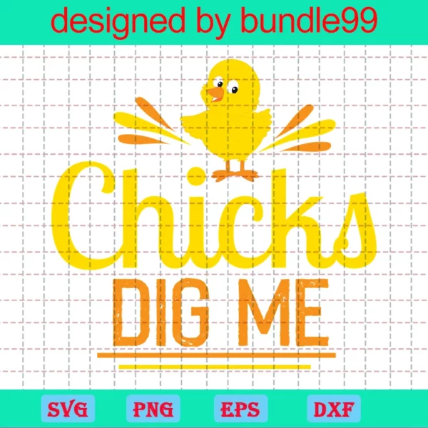Chicks Dig Me Easter Day Design Invert
