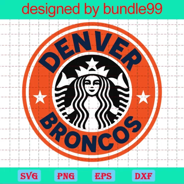 Denver Broncos Starbucks Logo Cup Wrap Svg, Starbucks Cup For Cricut & Silhouette, Football Fan Love