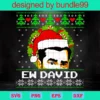 Ew David, David Rose, Merry Christmas Cut Files