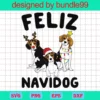 Feliz Navidog Svg, Christmas Svg, Mery Christmas, Christmas Dog, Dog Lover