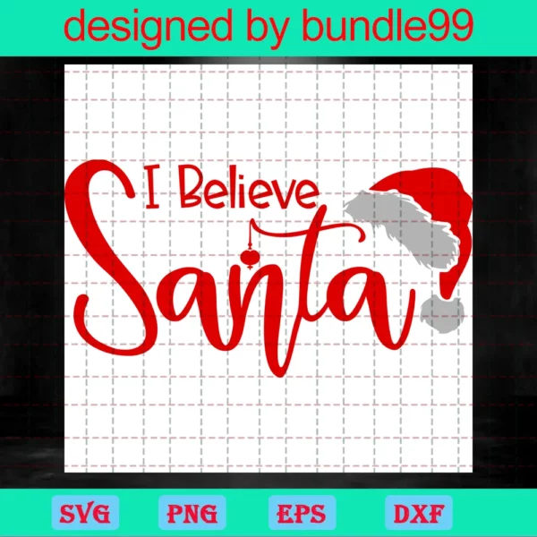I Believe In Santa, Christmas Hat
