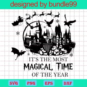 It'S The Most Magical Time Of The Year Svg, Harry Potter Svg, Wizard Svg, Hogwart Svg, Horror Svg, Harry Potter Vector, Harry Potter Movie, Harry Potter Clipart