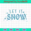 Let It Snow Svg, Snowflake Svg, Merry Christmas Svg