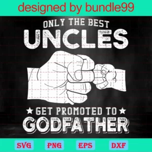 Only The Best Uncles Get Promoted To Godfathers, Father Son