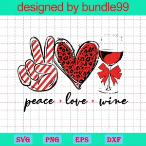 Peace Love Wine, Wine A Claus, Christmas Wine, Holiday Wine