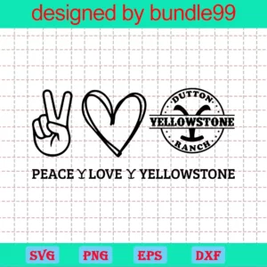 Peace Love Yellowstone, Trending, Files, Cricut