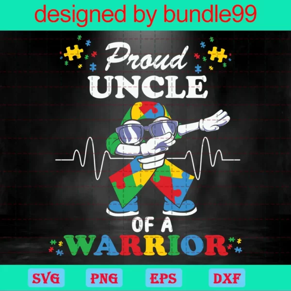 Ribbon Dabbing Proud Uncle Of A Warrior Svg, Autism Svg