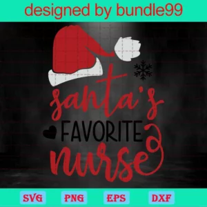 Santa'S Favorite Nurse Christmas Svg, Favorite Nurse Svg, Santa Svg, Christmas Svg, Christmas Nurse Svg, Nurse Svg Invert