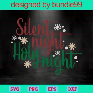 Silent Night Holy Night Svg, Christmas Nativity Scene, Christmas Svg, Merry Christmas Svg, Holiday Svg Invert