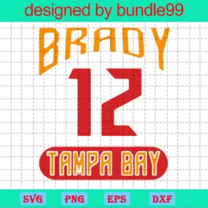 Tom Brady 12 Svg, Png, Jpg, Tom Brady Svg, Tom Brady Football Svg Invert