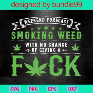 Weed Weekend Forecast, Trending, Weed Hippie, Smoking Weed