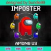 Among Us, Imposter, Game, Cutting Files Cricut, Instant Download