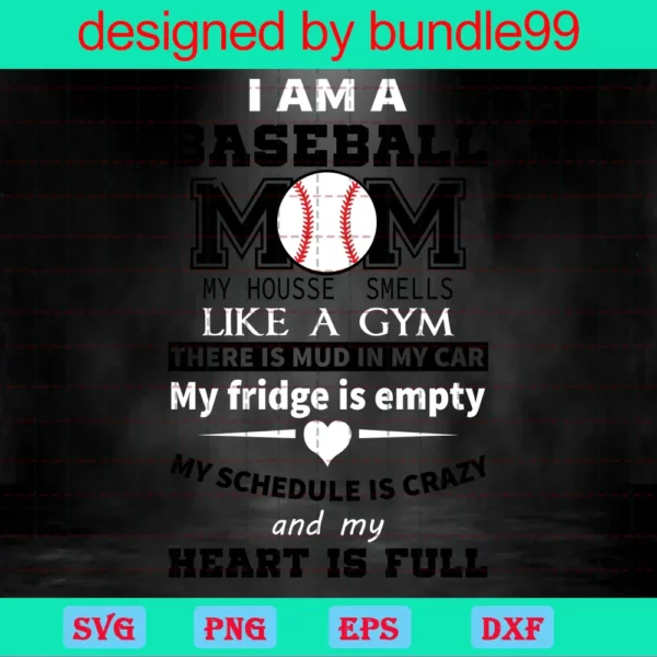 I Am A Baseball Mom, Gift For Mom, Mothers Day Gift Idea Invert