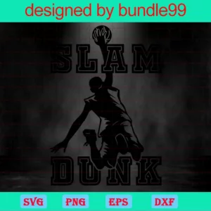 Slam Dunk, Trending, Dunking Basketball Saying, Baketball Invert