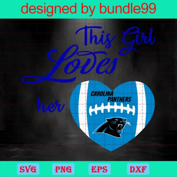 This Girl Loves Her Carolina Panthers, Sport, Football Teams Invert