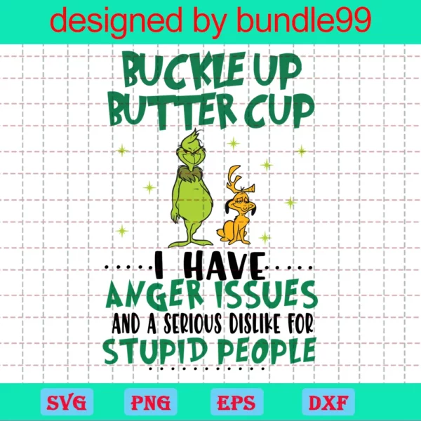 Buckle Up Buttercup; Funny Shirt Png; Buttercup Shirt; Anger Issues