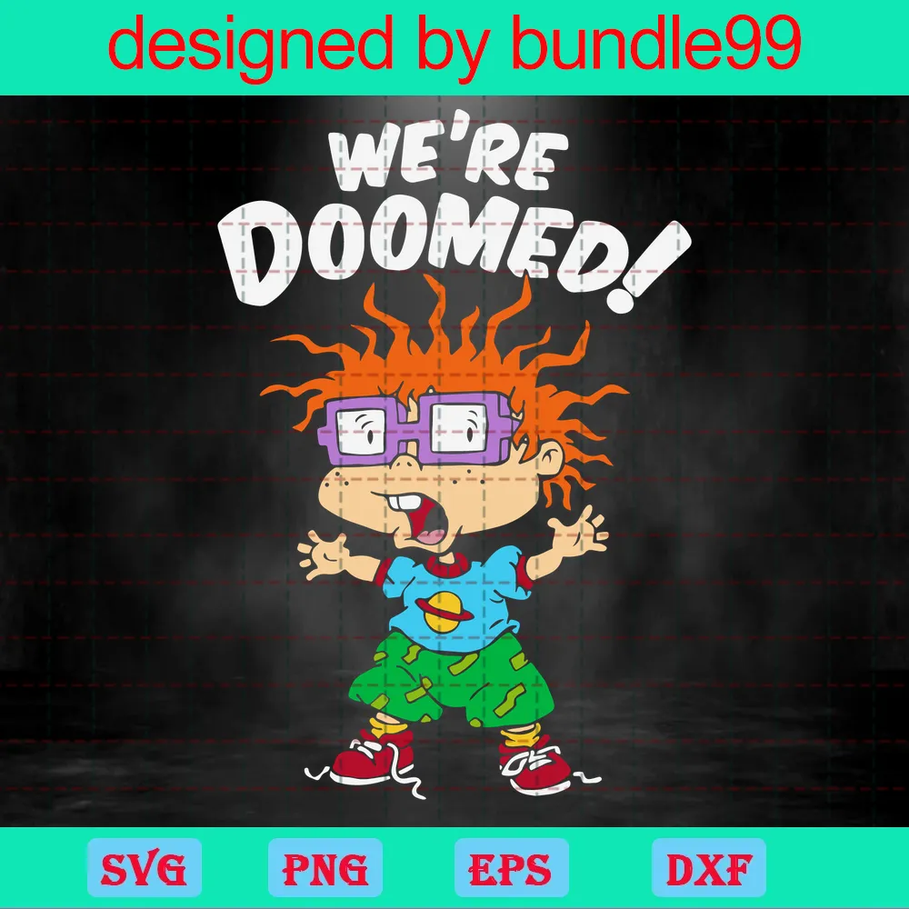 We Are Doomed Chuckie Finster Chucky Rugrats Cartoon Rugrat Bundle99 The Ultimate Bundle 5094