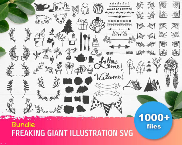 1000+ Freaking Giant Bundle Svg