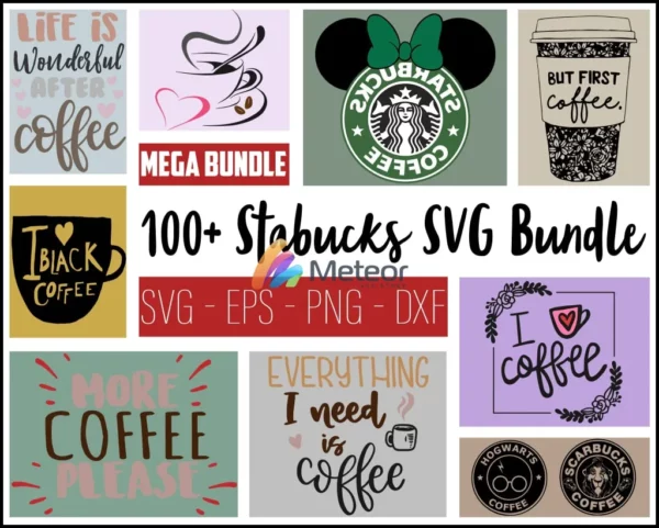 100+ Starbucks Wrap Coffee SVG Bundle