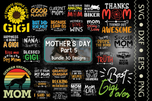 30 Designs Mothers Day Bundle Svg