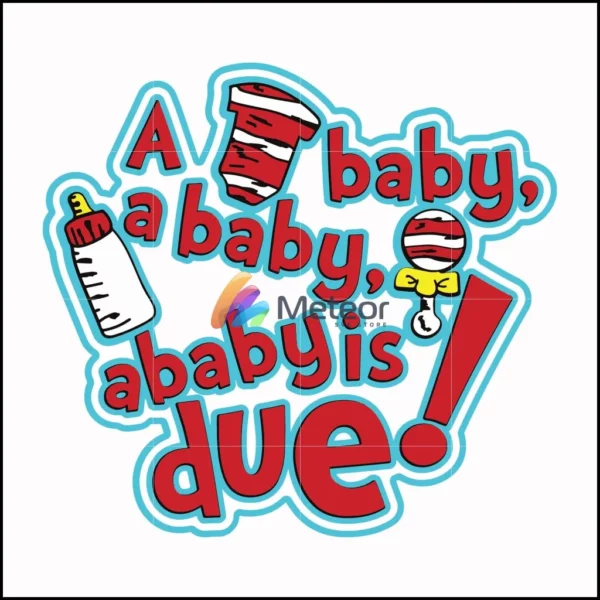 A baby a baby is due svg
