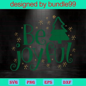Be Joyful, Christmas Joy