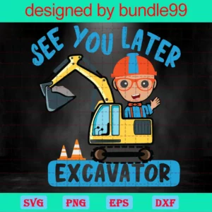 Blippi See You Later Excavator
