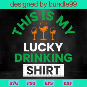 This Is M, Y Lucky Drinking Shirt