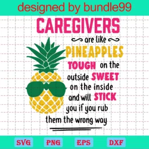Caregiver A Like A Pineapples