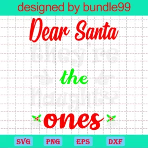Dear Santa They’Re The Naughty Ones